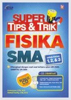 Tips Trik Fisika SMA 1-2-3