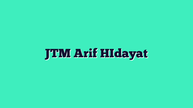 JTM Genap 2018-2019 Arif Hidayat
