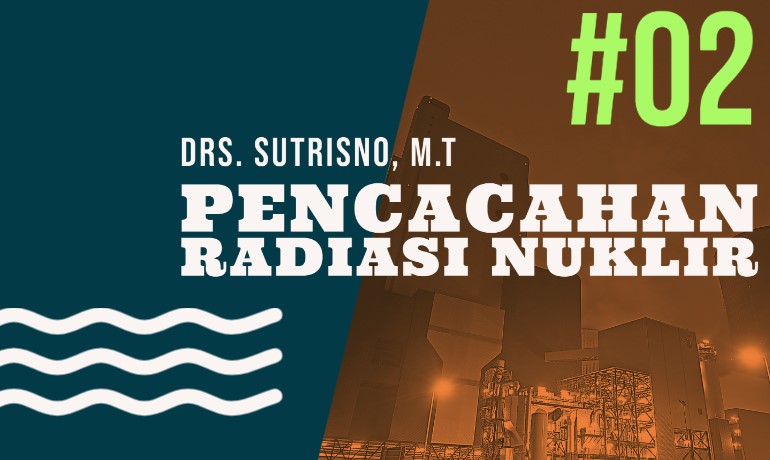 Pencacahan Radiasi Nuklir