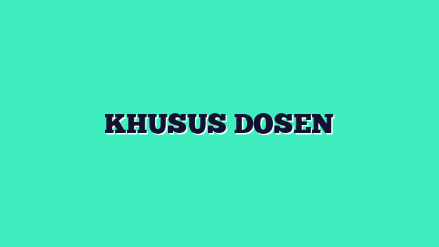 KHUSUS DOSEN
