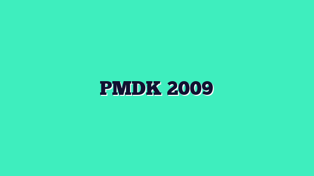 PMDK 2009