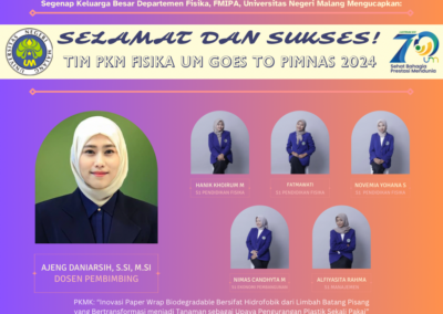 Fisika UM Goes to PIMNAS 2024 - PKMK 5
