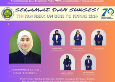 Fisika UM Goes to PIMNAS 2024 - PKMK 4