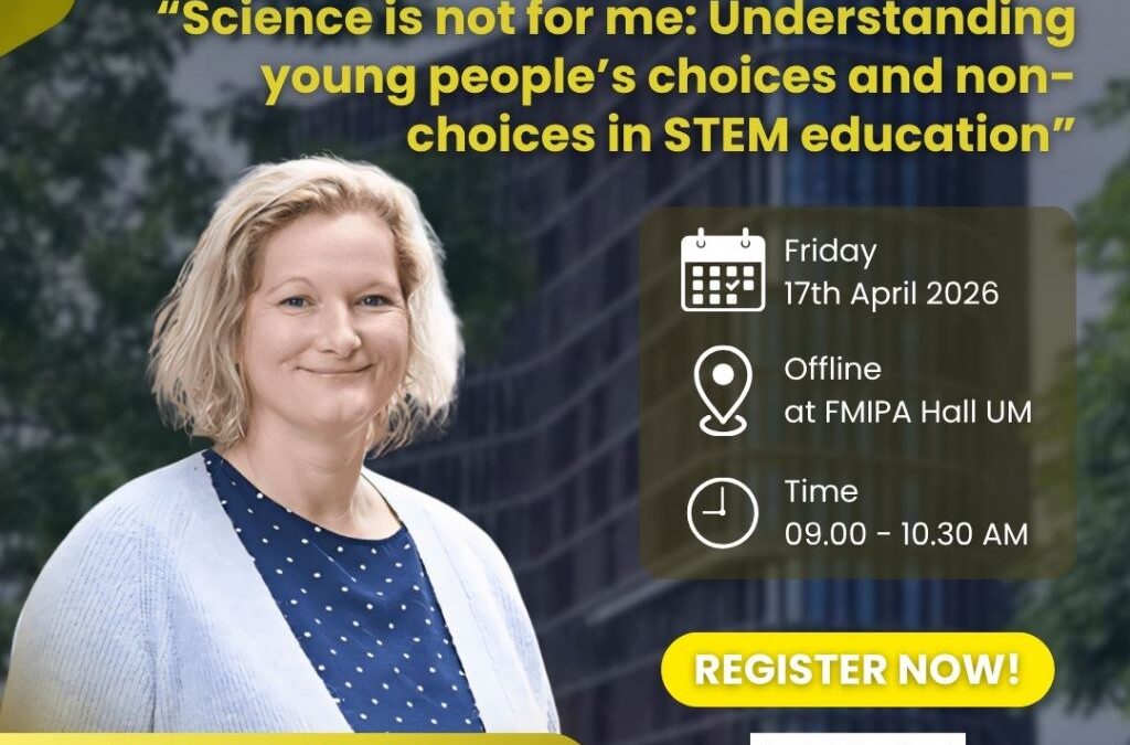Guest Lecture Internasional Bersama Prof. Henriette Tolstrup Holmegaard (University of Copenhagen): Menguak Pilihan dan Ketidakpilihan Generasi Muda dalam Pendidikan STEM
