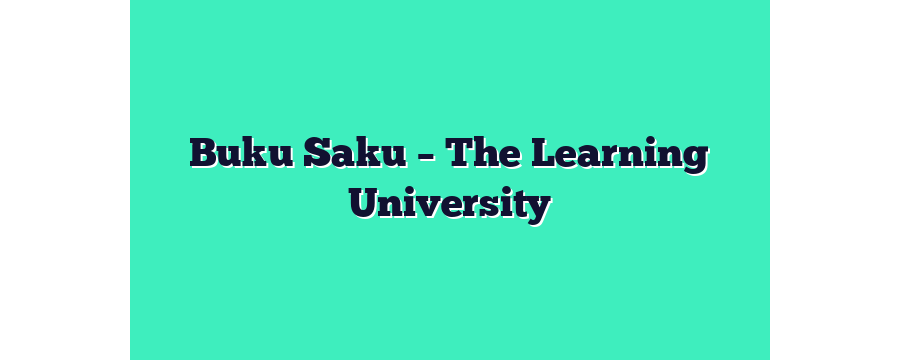 Buku Saku - The Learning University